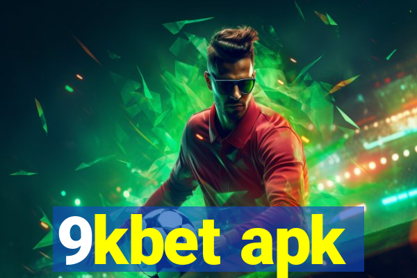 9kbet apk